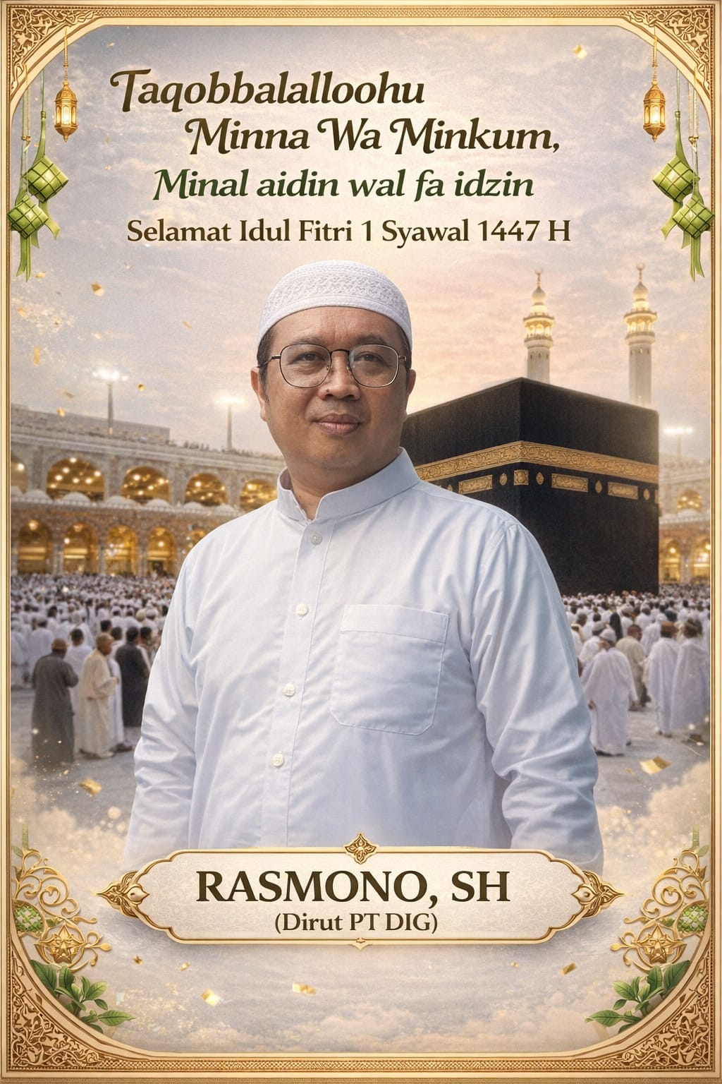 Dirut PT DIG Rasmono, S.H Sampaikan Pesan Idul Fitri: Saatnya Bangun Kebersamaan dan Energi Baru